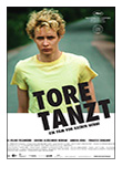 Tore tanzt Poster